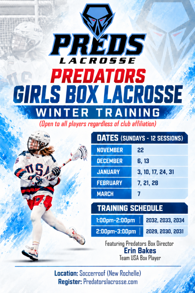 https://nygirls.predatorslacrosse.com/wp-content/uploads/2026/10/Girls-Box-Lacrosse-Winter-Training-Flyer-683x1024.png